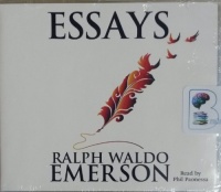 Essays written by Ralph Waldo Emerson performed by Phil Paonessa on MP3 CD (Unabridged)